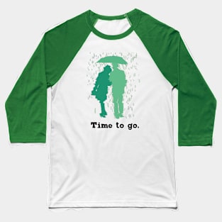 Time to go | Couple in the rain Baseball T-Shirt